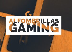 mejores alfombrillas gaming