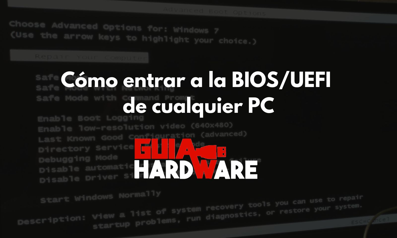 Cómo entrar a la BIOS/UEFI de cualquier PC