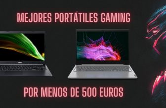 Portátiles Gaming por menos de 500 euros