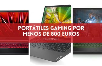 Portátiles Gaming por menos de 800 euros