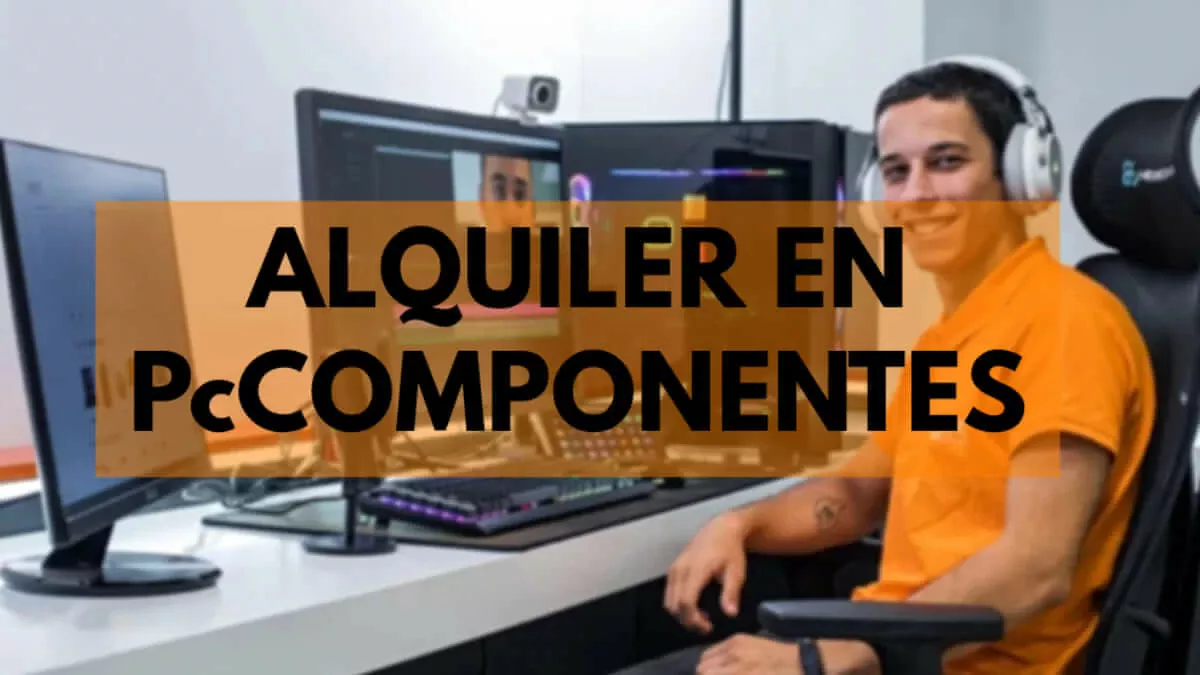 alquiler pccomponentes