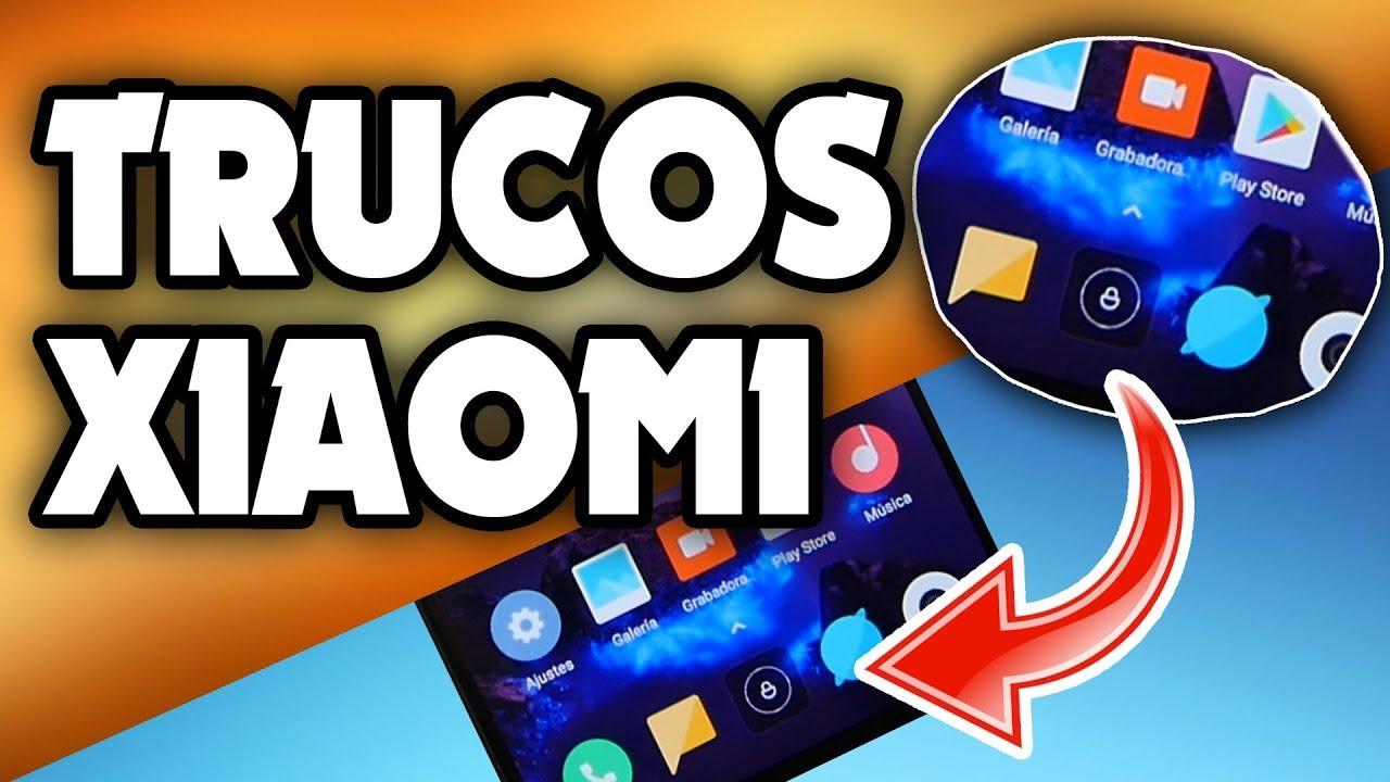 trucos xiaomi