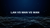 ¿Qué son las redes LAN, MAN y WAN y para qué se usan?